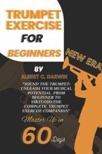 Trumpet exercise for beginners, New Era af Albert C Darwin