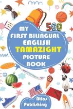 My first bilingual English Tamazight picture book af Atlas Publishing