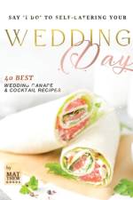 Say 'I do' to Self-Catering Your Wedding Day af Matthew Goods