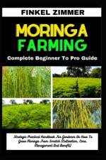 Moringa Farming af Finkel Zimmer