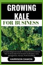 Growing Kale for Business af Harrison Damon