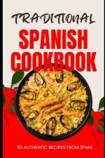 Traditional Spanish Cookbook af Ava Baker