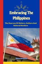 Embracing The Philippines af Steve Garwood