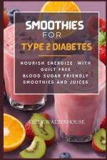 Smoothies for Type 2 Diabetes af Kelly Walterhouse