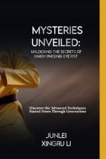 Mysteries Unveiled af Junlei Xingru Li