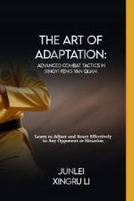 The Art of Adaptation af Junlei Xingru Li