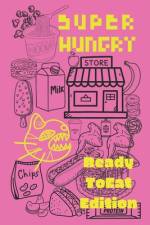 Super Hungry Eats ReadyToEat Foods af Superhungryfluffycreatures Inc