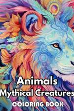 Animals Mythical Creatures Coloring Book af Simpson Collen