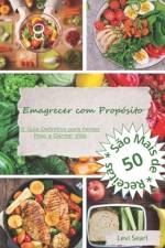 Emagrecer com Propósito af Levi Searl