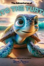 The Adventures of Tito the Turtle af Rachel Michelle
