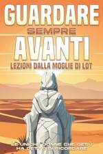 Guardare sempre avanti af Sherry Lee