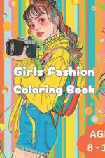 Girls Fashion Coloring Book af Catherine Smith Johnson