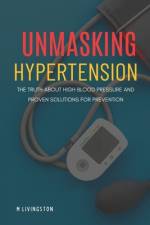 Unmasking Hypertension af M Livingston