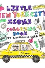 Little New York City Icons Coloring Book af Kahrianne Kerr