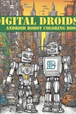 Digital Droids af Robin E Coe