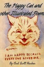 The Happy Cat and other Illustrated Poems af Carl Scott Harker