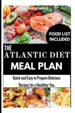 The Atlantic Diet Meal Plan af Alexia M Greenfield