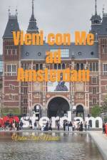 Vieni con Me ad Amsterdam af Valen del Mondo