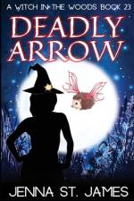 Deadly Arrow af Jenna St James