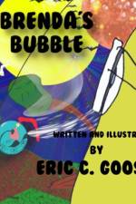 Brenda's Bubble af Eric C Goose