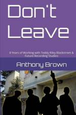 Don't Leave af Anthony Brown