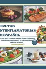 Recetas Antiinflamatorias En Español af Master Cooking