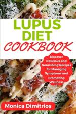 Lupus Diet Cookbook af Monica Dimitrios
