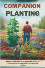 Companion Planting af Seth Hingston