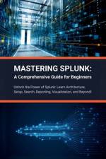 Mastering Splunk af R Parvin