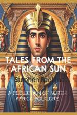 Tales from the African Sun af Stephen Apolima