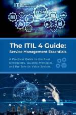 The ITIL 4 Guide af R Parvin