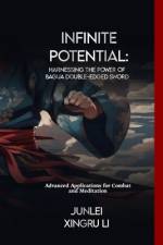 Infinite Potential af Junlei Xingru Li