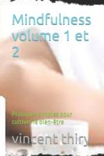 Mindfulness volume 1 et 2 af Vincent Thiry