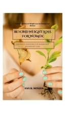 Beyond Weight Loss For Women af Ann R Mosier