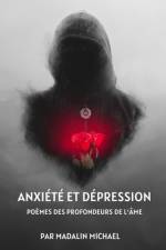 Anxiété Et Dépression af Madalin Michael