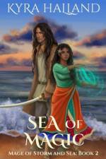 Sea of Magic af Kyra Halland