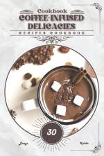 Coffee-Infused Delicacies af Denys Kabba