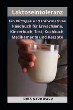 Laktoseintoleranz af Dirk Grunwald