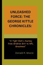 Unleashed Force af Donald R Moore