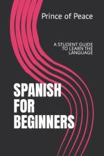 Spanish for Beginners af Prince Of Peace
