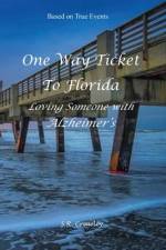 One Way Ticket to Florida af S R Crawley