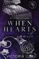When Hearts Ignite af Victoria Lum