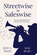 Streetwise to Saleswise af Jeff C West