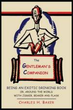 The Gentleman's Companion af Charles Henry Baker