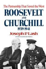 Roosevelt and Churchill af Joseph P. Lash