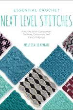 Essential Crochet Next Level Stitches af Melissa Leapman