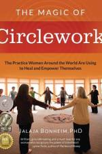 The Magic of Circlework af Jalaja Bonheim