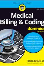 Medical Billing & Coding For Dummies af Karen Smiley