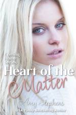 Heart of the Matter af Amy Stephens
