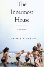 The Innermost House af Cynthia Blakeley